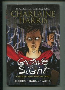 GRAVE SIGHT - A Charlane Harris Original Tale! - (VF) 2012 HC