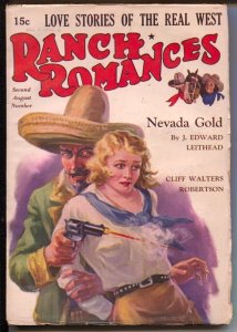 Ranch Romances 8/2/1937-Mexican bandir & blonde babe cover-Neveda Gold-Wester...