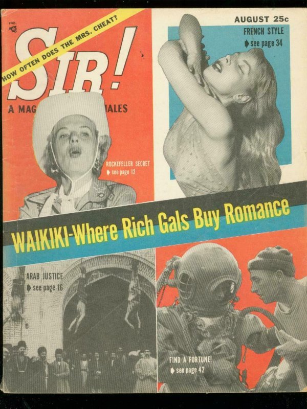 SIR! MAGAZINE AUG 1956-BRUTAL ARAB JUSTICE-CHEESECAKE VG