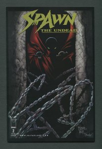 Spawn Undead #2  / 9.6 NM+ - 9.8 NM-MT   July 1999