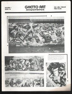 Ghetto Art #4 12/1988-  early Graffiti Street Art Magazine Can Control