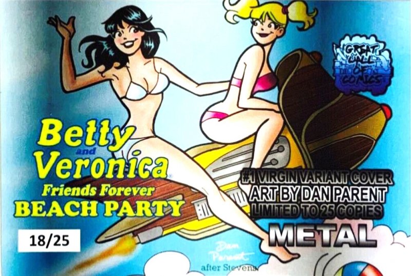 BETTY & VERONICA BEACH PARTY #1 DAN PARENT DAVE STEVENS HOMAGE RAW/METAL SET COA