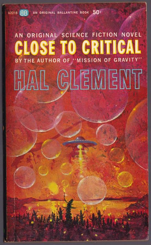 Clement, Hal - Close to Critical - Ballantine U2215, 1964 SF