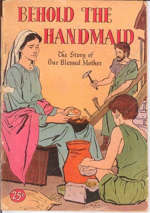 BEHOLD THE HANDMAID (1954 ) PR-FR  The Story of Our Ble COMICS BOOK