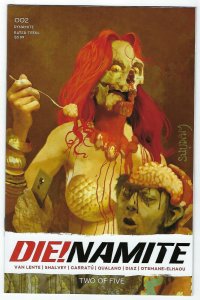 Die!namite # 2 Suydam Cover B Dynamite NM