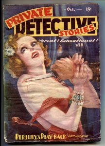 Private Detective Stories Pulp #5 October 1937 - Perjury's Play-back