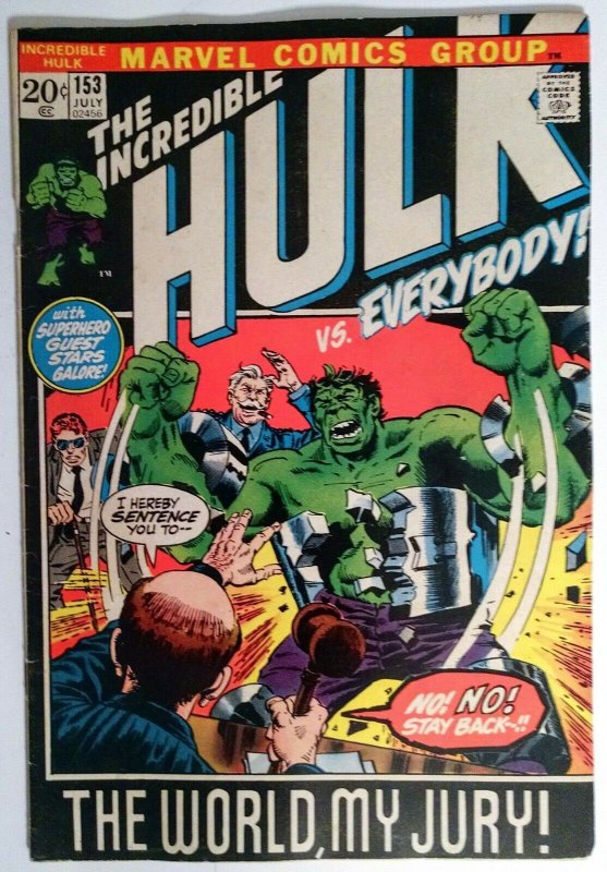 Incredible Hulk #153, Hulk vs Everybody