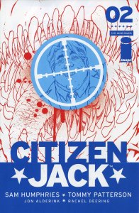 Citizen Jack #2A VF/NM ; Image