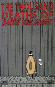 The Thousand Deaths of Baron Von Donut (2005)