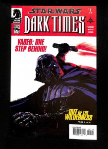 Star Wars: Dark Times - Out of the Wilderness #1