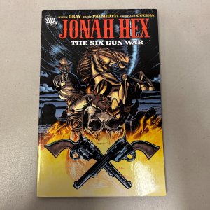 Jonah Hex The Six Gun War Paperback Justin Gray Jimmy Palmiotti 