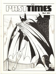 PAST TIMES #1-1982-EARLY HOUSTON TEXAS FANDOM-BATMAN-SUPERMAN-SPIDERMAN