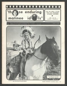 Those Enduring Matinee Idols #10 4/1971-Movie serial fanzine-Film images- art...