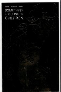 Something is Killing the Children #40 (2024) Five Year Foil Variant