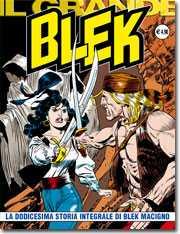 La Dodicesima Storia Integrale di Blek Macigno
