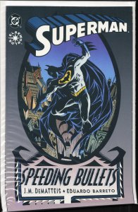 Superman: Speeding Bullets (1993) Superman