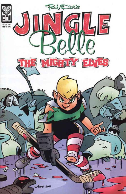 Jingle Belle: The Mighty Elves (Paul Dini’s…) #1 VF/NM; Oni | save on shipping -