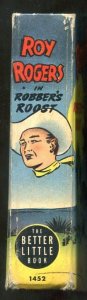 Roy Rogers Robbers Roost Big Little Book #1452