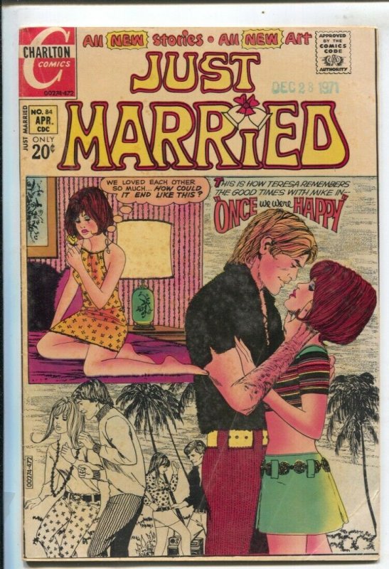 Just Married #84 1972-Charlton-Once We Were Happy-VG