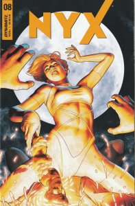 NYX # 8 Cover A NM Dynamite [I7]