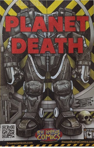 Planet Death #0 New Dimensions Comics 3 Rivers Comicon Variant