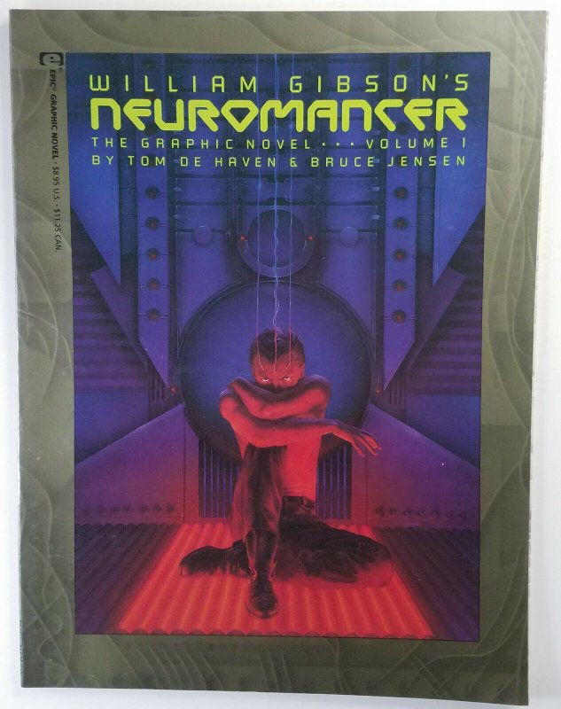 William Gibson's Neuromancer The Graphic Novel Volume 1 Tom Dehaven Bruce Jensen