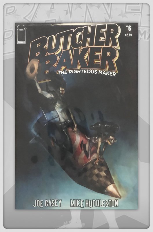 Butcher Baker The Righteous Maker #6 (2011) NM