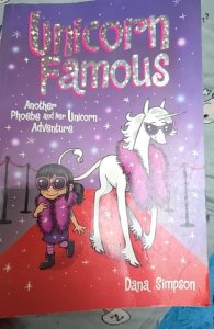 Unicorn Famous: Another Phoebe and Her Unicorn Adventure (2021)