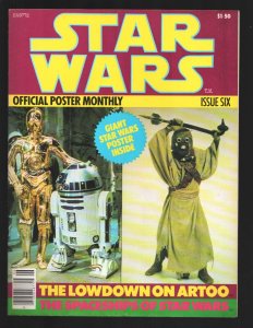 MAG: Star Wars Official Poster Monthly #6 1977-Lowdown on Artoo-Spaceships of...