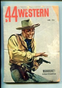 .44 WESTERN-01/1951-VIOLENT WESTERN PULP THRILLS-FORMAT CHANGE-CASE-good