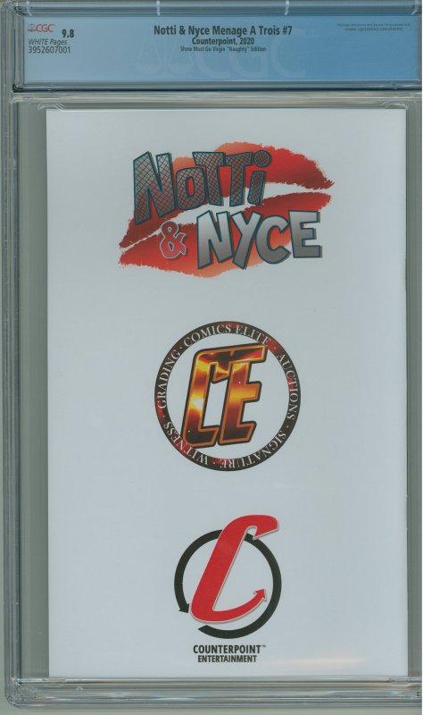 Notti & Nyce Menage A Trios #7 CGC 9.8! Show Must Go Virgin Naughty Edition!