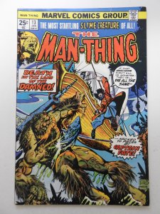 Man-Thing #13 (1975) MVS Intact! Beautiful VF-NM Condition!