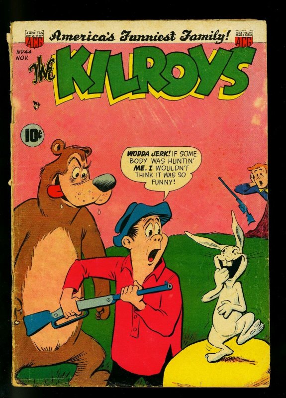 Kilroys #44 1953- Golden Age Humor- Americas Funniest Family- G