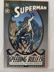 Superman: Speeding Bullets (1993)