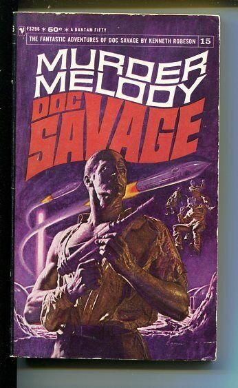 DOC SAVAGE-MURDER MELODY-#15-ROBESON-VG- JAMES BAMA COVER-1ST EDITION VG