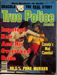 True Police Cases 10/1979-Globe-Dracula-Mad Cannibal-Oversexed Wife-VG