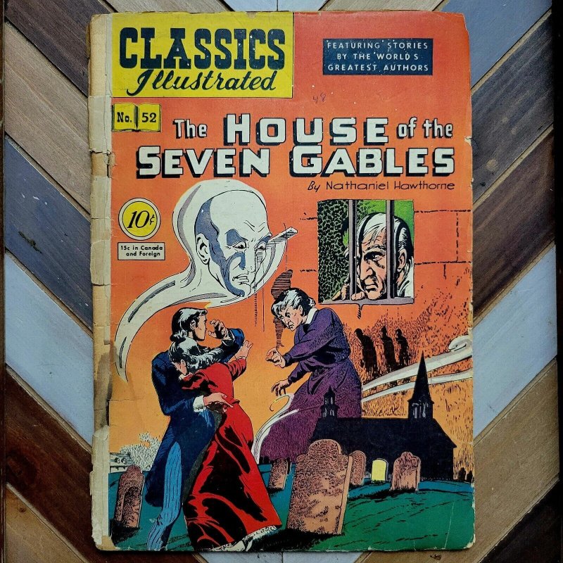 1948 Classics Illustrated #52 HOUSE of SEVEN GABLES GD 2.0 HRN-53 10-cent Cover