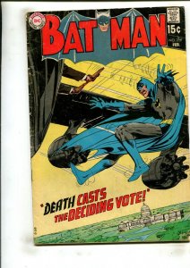 BATMAN #219 (2.5/3.0) DEATH CASTS THE DECIDING VOTE!! 1970