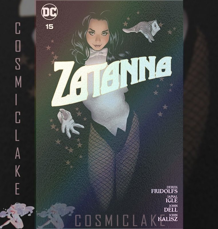 ZATANNA #15 NYCC ADAM HUGHES FOIL VARIANT LE 500 PRINT PREORDER 10/25 ☪