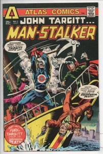 JOHN TARGITT MAN-STALKER #3 VF+, 1975 Atlas more indies in store