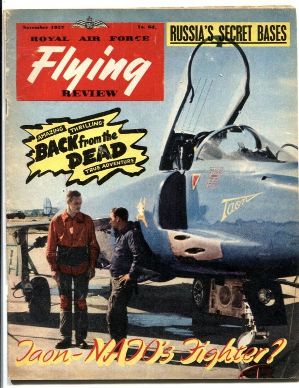 Royal Air Force Flying Review November 1957- Back From The Dead