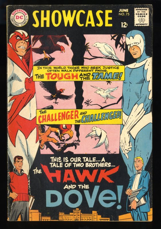 Showcase #75 FN- 5.5 1st  App Hawk & Dove! Steve Ditko Cover Art!