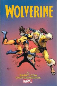 WOLVERINE Young Readers Novel,  Digest Size Paperback