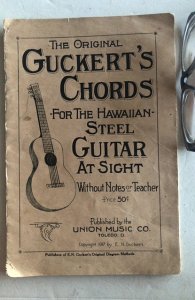 The original GUCKERT’s chords for the Hawaiian steel guitar at site 1917