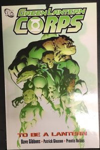 Green Lantern Corps Vol. 1: To Be a Lantern TPB DC Comics 2007