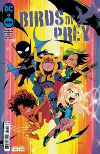 Birds Of Prey #12 Cvr A Leonardo Romero DC Comics Comic Book