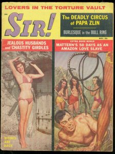 SIR! MAGAZINE NOV '59-WHIPPING COVER-TORTURE VAULT-PULP VG