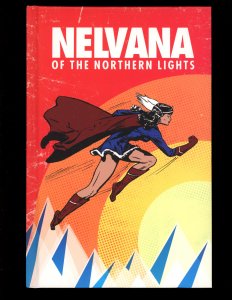 Nelvana of the Northern Lights (2014) - 1st Print - 83-46571