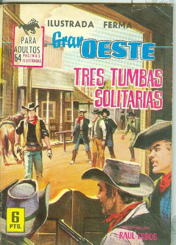 Gran Oeste numero 271: Tres tumbas solitarias