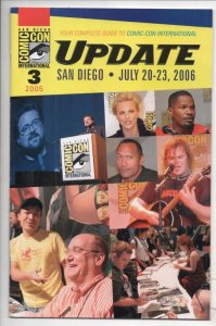 SDCC UPDATE #3 for 2006, VF,  the Rock Jack Black, Jamie Fox San Diego Comic Con